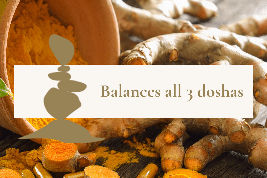 turmeric balances all 3 doshas in ayurveda