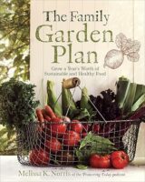 the family garden plan by melissa k norris